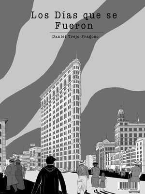 Los Días Que Se Fueron - ebook